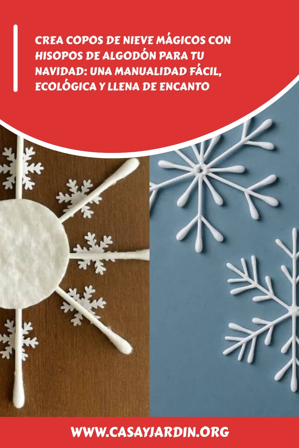 Crea copos de nieve magicos con hisopos de algodon para tu Navidad una manualidad facil ecologica y llena de encanto generated pin 12918